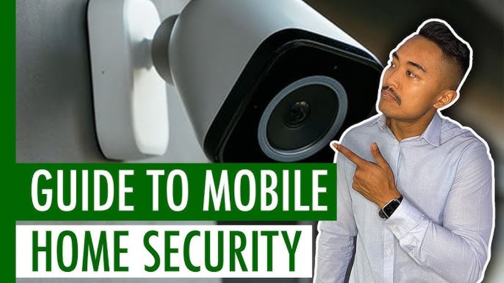 Guide to mobile home security app